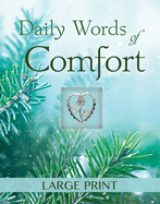 Deluxe Daily Prayer- Daily Words of Comfort - Large Print