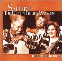 Deluxe Edition - Saffire -- The Uppity Blues Women