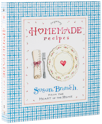 Deluxe Recipe Binder - Homemade Recipes: From the Heart of the Home (Susan Branch) - Publications International Ltd, Susan Branch, and New Seasons