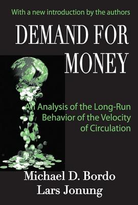 Demand for Money: An Analysis of the Long-run Behavior of the Velocity of Circulation - Jonung, Lars