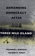 Demanding Democracy After Three Mile Island