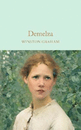 Demelza: A Novel of Cornwall, 1788-1790