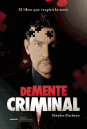 Demente Criminal (Mti)