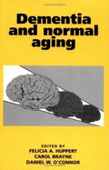 Dementia and Normal Aging