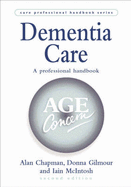 Dementia Care - Chapman, Alan, and Jacques, Alan, and Marshall, Mary
