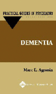 Dementia - Agronin, Mark, and Agronin, Marc E, MD