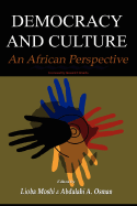 Democracy and Culture: An African Perspective(hb)