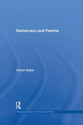 Democracy and Famine - Rubin, Olivier