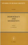Democracy and Modernity: International Colloquium on the Centenary of David Ben-Gurion - Eisenstadt, Shmuel N
