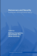 Democracy and Security: Preferences, Norms and Policy-Making