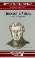 Democracy in America - de Tocqueville, Alexis, Professor, and Giants, Of Political Thoug