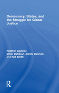 Democracy, States, and the Struggle for Social Justice