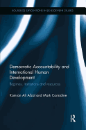 Democratic Accountability and International Human Development: Regimes, Institutions and Resources