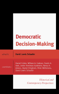 Democratic Decision-Making: Historical and Contemporary Perspectives