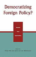 Democratizing Foreign Policy?: Lessons from South Africa