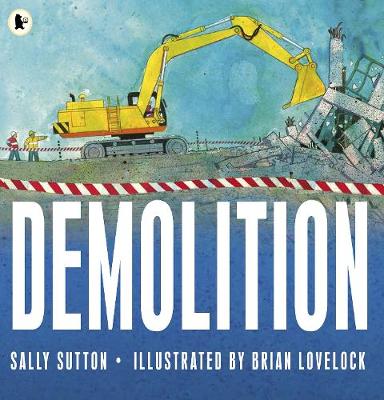 Demolition - Sutton, Sally