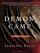 Demon Camp: A Soldier's Exorcism