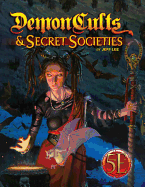 Demon Cults and Secret Societies for D&d 5th Edition