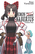 Demon Healer Naberius: Volume One