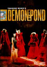 Demon Pond - Takashi Miike