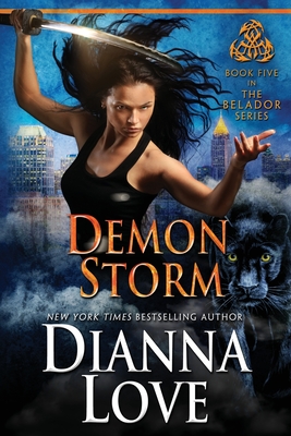 Demon Storm: Belador Book 5 - Love, Dianna