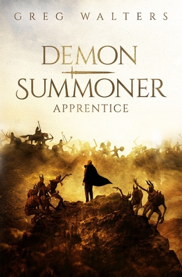 Demon Summoner: Apprentice (1/3) - Walters, Greg