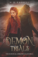 Demon Trials (The Survival Chronicles, Book 2)