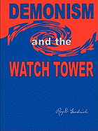 Demonism and the Watch Tower