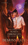 Demon's Fate: The Numen Chronicles Volume Two [No Accent Edition]