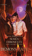 Demon's Fate: The Numen Chronicles Volume Two