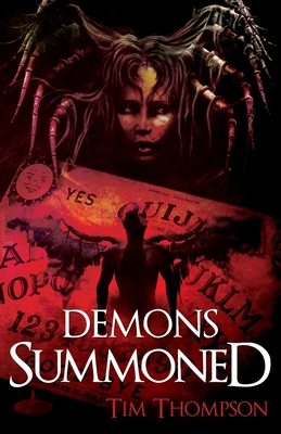 Demons Summoned - Thompson, Tim