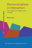 Demonstratives in Interaction: The Emergence of a Definite Article in Finnish