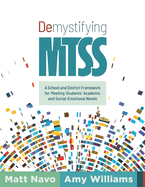 Demystifying Mtss: A School and District Framework for Meeting Students' Academic and Social-Emotional Needs