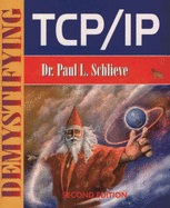 Demystifying TCP/IP (2nd)