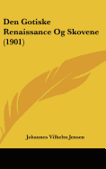 Den Gotiske Renaissance Og Skovene (1901)