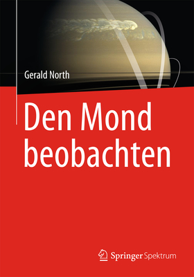 Den Mond Beobachten - North, Gerald, Professor