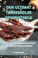 Den Ultimat T?rremidler Opskriftsbog