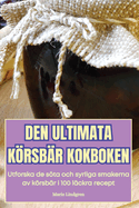 Den Ultimata Krsbr Kokboken