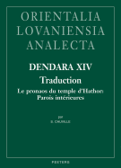 Dendara XIV. Traduction: Le Pronaos Du Temple d'Hathor: Parois Interieures