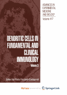 Dendritic Cells in Fundamental and Clinical Immunology