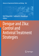 Dengue and Zika: Control and Antiviral Treatment Strategies