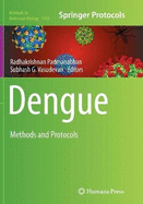 Dengue: Methods and Protocols