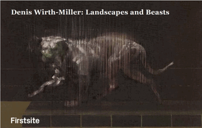 Denis Wirth-Miller: Landscapes and Beasts