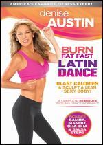Denise Austin: Burn Fat Fast - Latin Dance