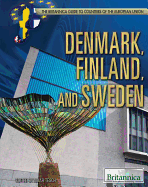 Denmark, Finland, and Sweden - McKenna, Amy (Editor)