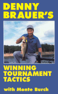 Denny Brauers Winning Tournament