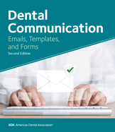 Dental Communications: Emails, Templates, and Forms