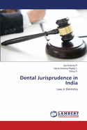 Dental Jurisprudence in India