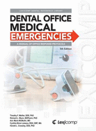 Dental Office Medical Emergencies - Meiller, Timothy F