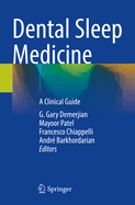 Dental Sleep Medicine: A Clinical Guide